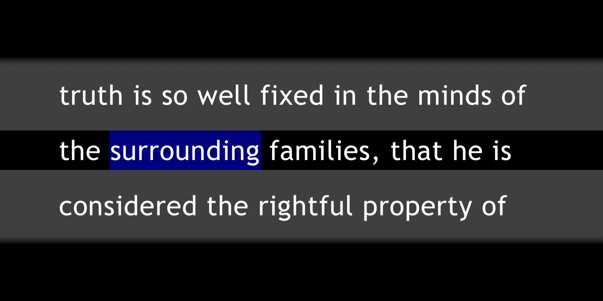 Screen shot showing a black background with 3 lines of text and spoken word highlighted.